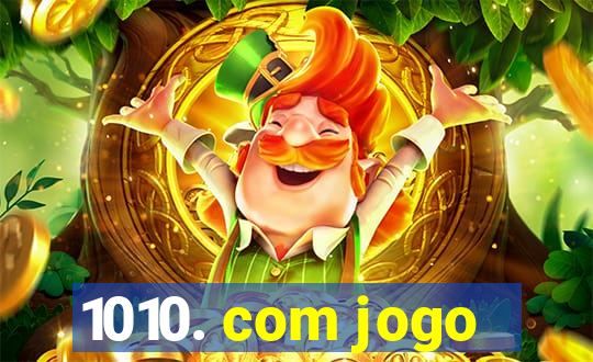 1010. com jogo